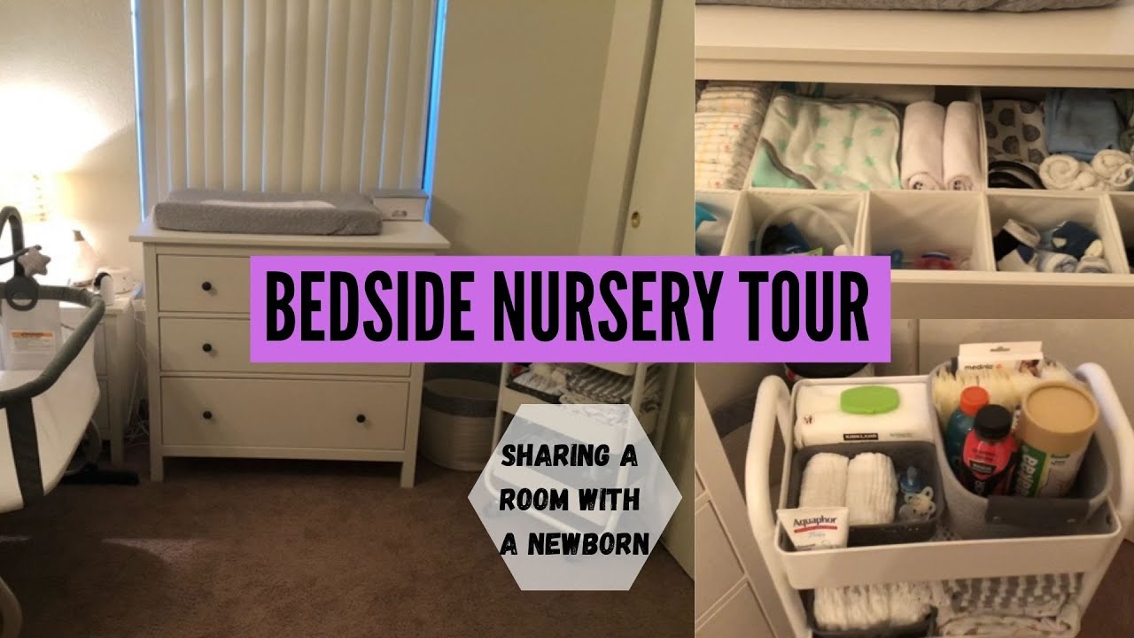 BEDSIDE NURSERY TOUR // SHARING A ROOM WITH A NEWBORN // DRESSER