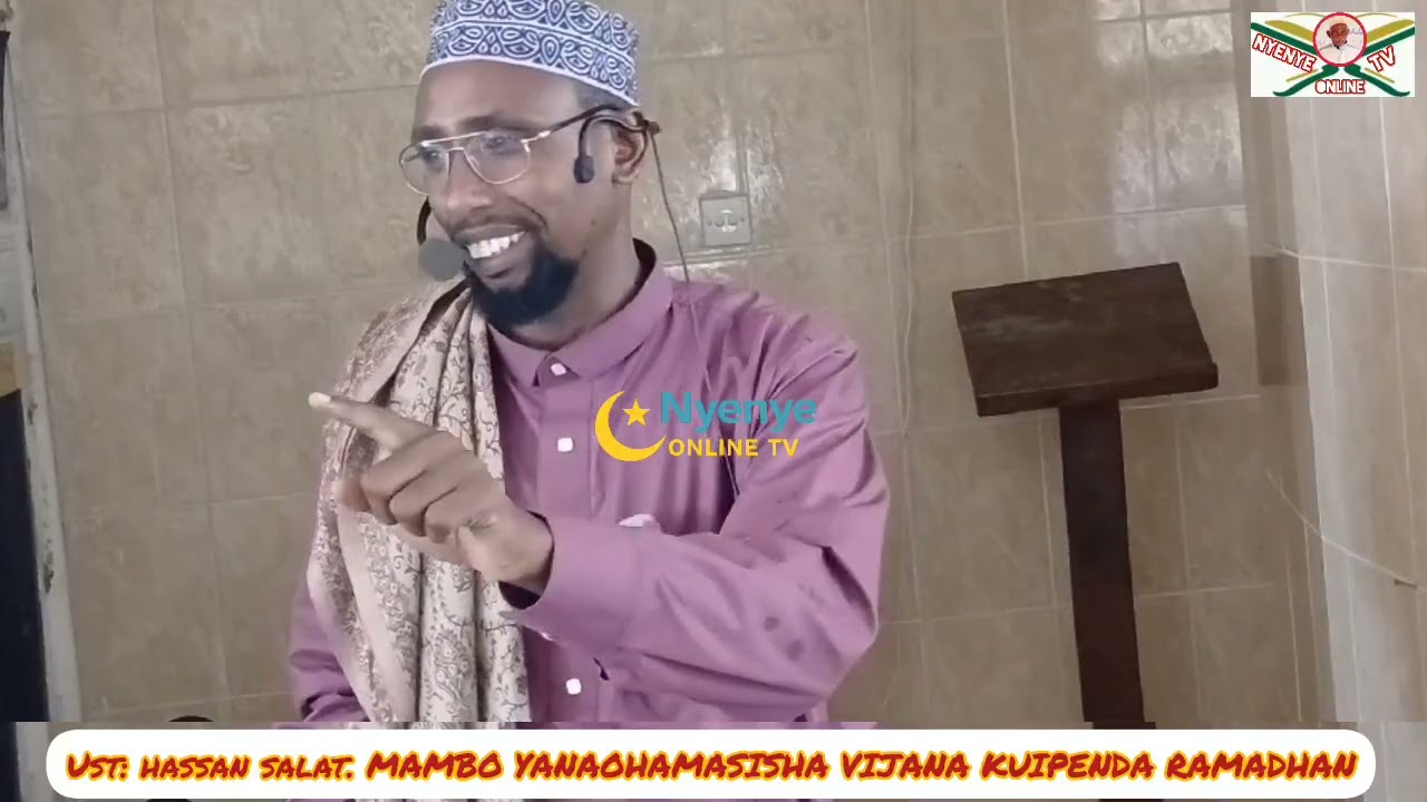 KHUTBA YA IJUMAA MASJID HUNAFAA GARSEN UST:HASAN SALAT MAMBO YANAOHAMASISHA VIJANA KUIPENDA RAMADHAN