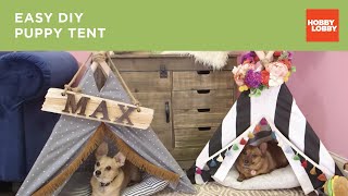 Our four-legged companions give us a lifetime of love and loyalty, so they deserve the hour it takes to make this mini, no-sew tent 