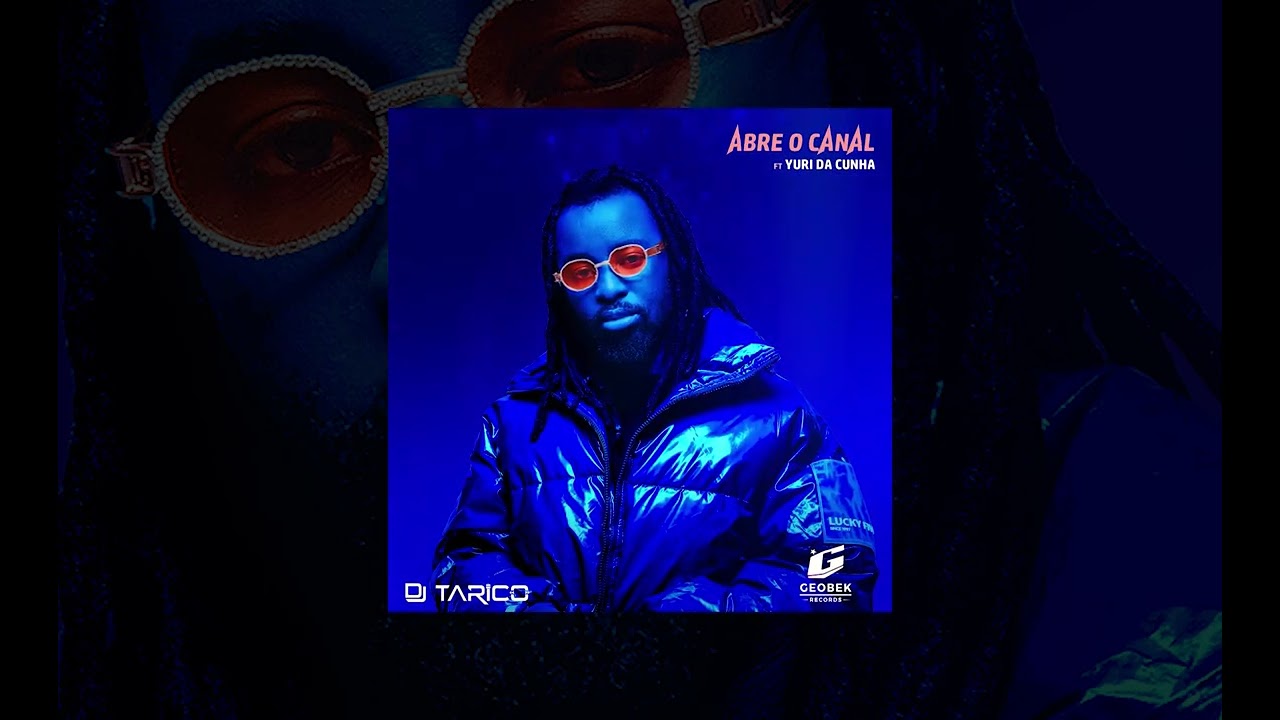 Dj Tarico - Abre O Canal ft. @yuridacunhaoficial  [Official Music Video]