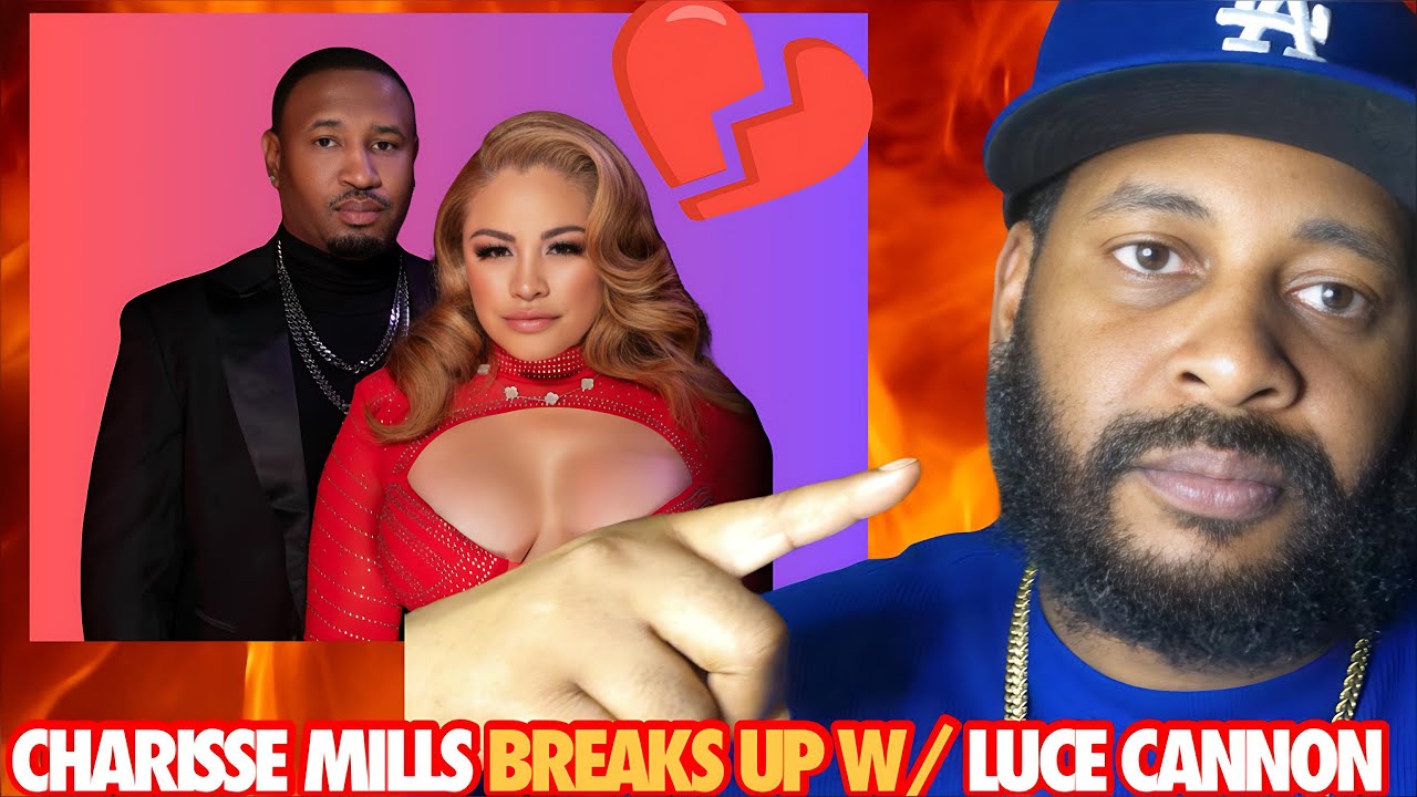 ROCSTAR REACTS: CHARISSE MILLS BREAKS UP w/ LUCE CANNON & STUNTS ON