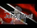 Brother Marvin Jahaji Bhai Lyrics mp3