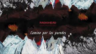 Radiohead - How to Disappear Completely (Subtitulado)