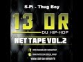 S pi  thug boy 13orduhiphop net tape vol2 rap francais