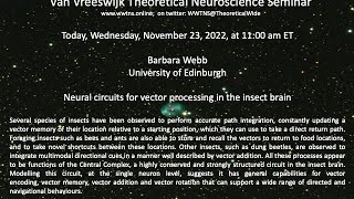 Neural circuits for vector processing in the insect brain | Barbara Webb, University of Edinburgh