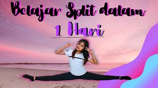 Cara Belajar SPLIT Dalam SATU HARI | Split Tengah / Middle Splits