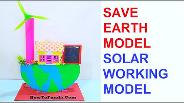 SAVE EARTH using sustainable energy at home working model | SOLAR ENERGY  | howtofunda