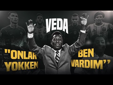 Efsaneye Veda: Pele Televizyon Bile Yokken Nasıl İkon Oldu?