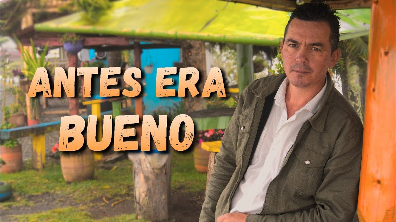 ANTES ERA BUENO - Wilmar Molina (Video Oficial)