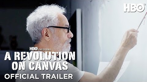 A Revolution on Canvas | Official Trailer | HBO
