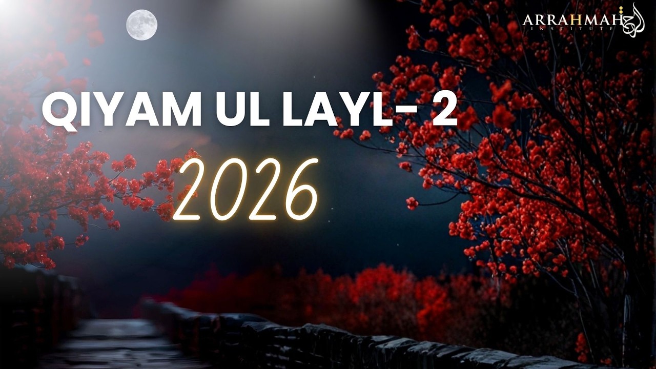 Part 2 ArRahmah Aaj Ki Naiki 2026 | Qiyam ul Layl 2 (DUA) | Ustazah Najiha Hashmi www.arrahmah.org