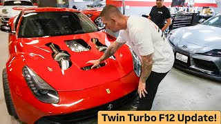What Happened to the TWIN TURBO FERRARI F12? *Update*