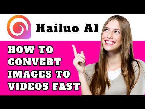 How To Convert Images To Videos Fast Hailuo AI Tutorial For Beginners