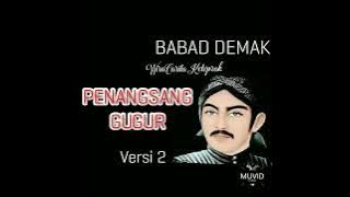 HARYO PENANGSANG GUGUR Versi 2.WiraritaTuturSejarah
