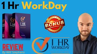 1 Hr Workday Review 🔥 Don't Buy Until You Watch This Video 🔥 HUGE Bonuses Inside 💰