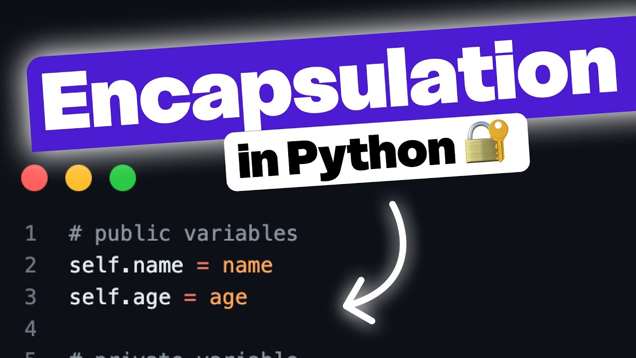 Encapsulation in Python | 🤫 shhh thats private | Advance Python - YouTube