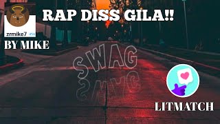 RAP DISS LITMATCH RINDAMAN TERDIAM!!!