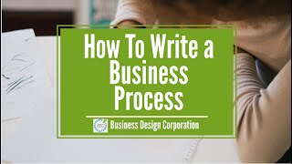 Business Systemization - How to Write a Business Process