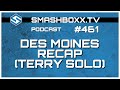 Des moines challenge recap dg guy solo  smashboxxtv podcast 461