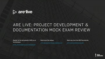 ARE Live: Project Development and Documentation Mock Exam - 2019