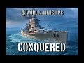 World of Warships - Conquered