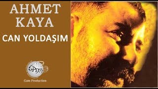 Can Yoldaşım Ahmet Kaya