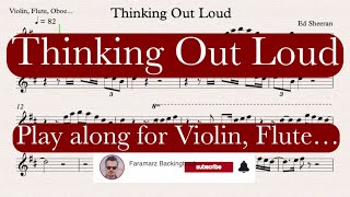 Thinking Out Loud - Ed Sheeran | Play along for Violin, Flute