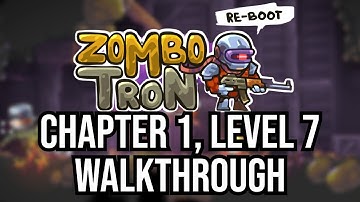 Stage 7 Walkthrough | Zombotron Re-Boot Walkthrough No Commentary (PC, 1080p)