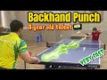 How to make backhand punch  mima ito small of india 