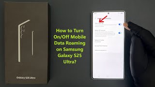How to Turn On/Off Mobile Data Roaming on Samsung Galaxy S25 Ultra? screenshot 4