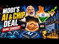 Modi's AI And Chip Deal Just Changed India's Economic Future | Here Is Why