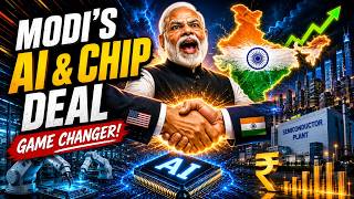 Modi's AI And Chip Deal Just Changed India's Economic Future | Here Is Why