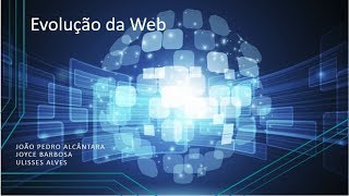 Tecweb - Evolução Da Web