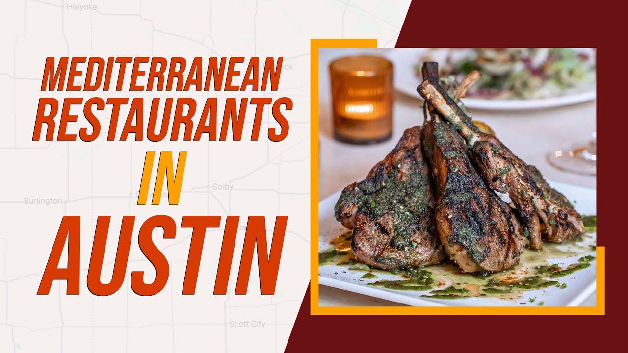 Top 10 Best Mediterranean Restaurants & Food Trucks In Austin