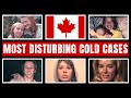 Canada's Most Shocking Unsolved Cold Cases | True Crime Documentary