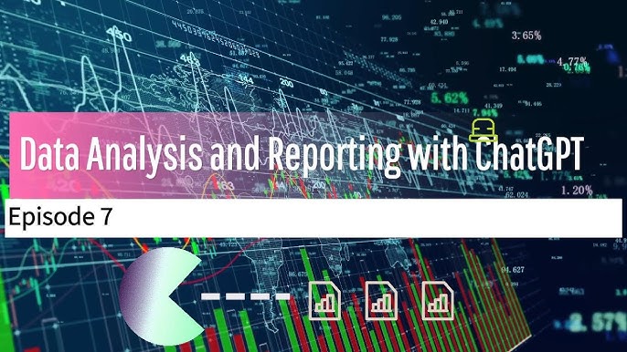 Data Analysis and Reporting with ChatGPT