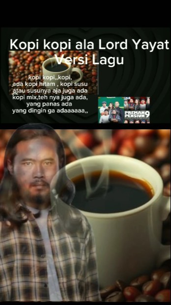 Lagu kopi kopi ala Lord Yayat Preman pensiun