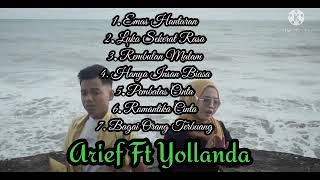  Album Arief Ft Yollanda  Lagu Melalu Paling Populer  Emas Hantaran