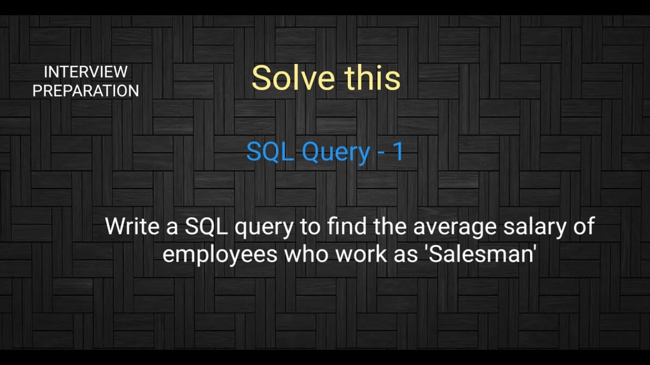 SQL query practice 1 - YouTube