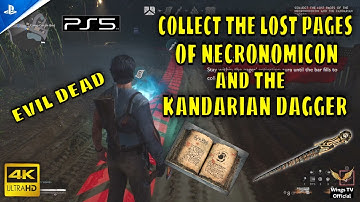 Evil Dead PS5 - Collect the lost pages of Necronomicon and the Kandarian Dagger - Wings TV Official