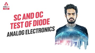 GATE 2023 Preparation | SC & DC Test of Diode | Analog Electronics  | By Diptanshu Sir
