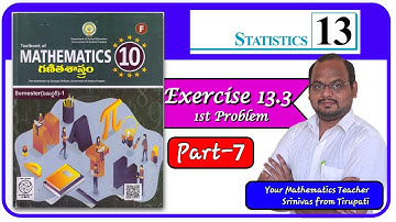 10th Class || 13th Chapter || Statistics || Exercise 13.3 || Part-7 #statistics #maths #english