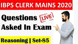 MEMORY BASED QUESTIONS ASKED IN IBPS CLERK MAINS 2020 || Session - 85 || REASONING