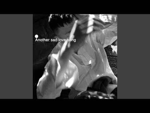 Youtube: Another Sad Love Song (English ver.) / Golden