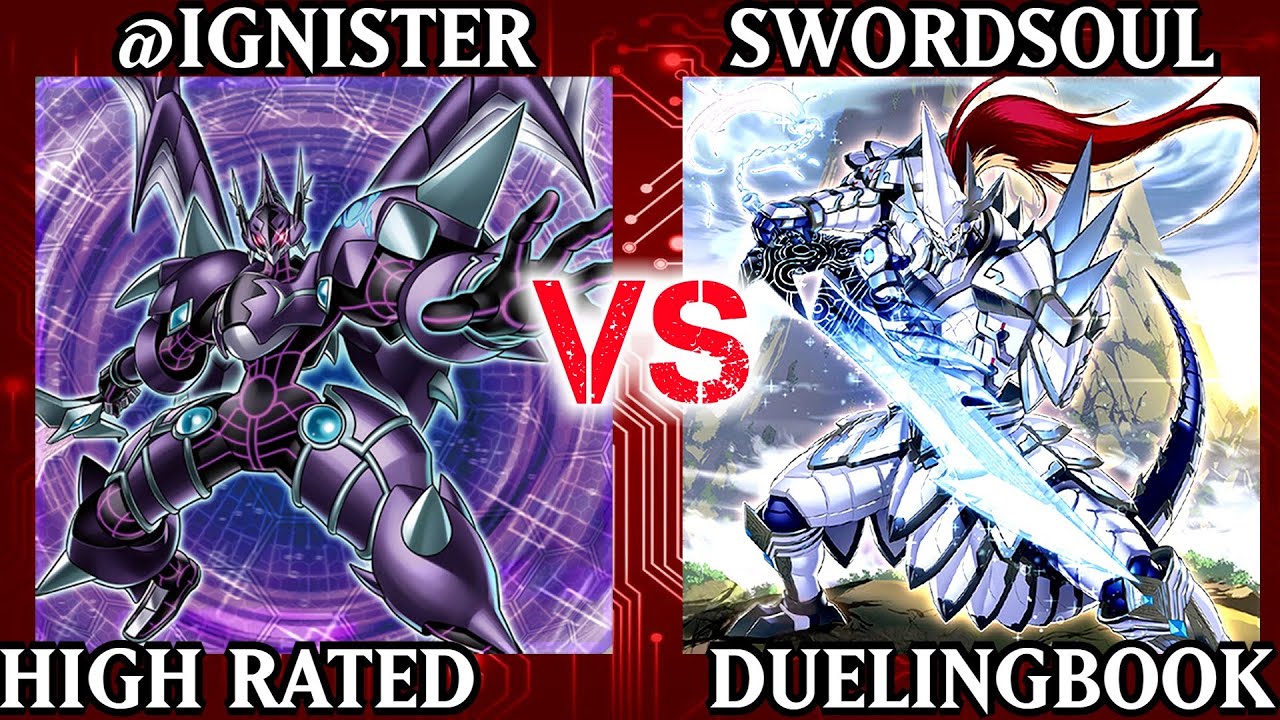 Ignister vs Swordsoul | High Rated | Dueling Book