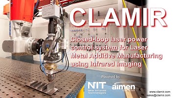 CLAMIR - Real-time laser power control system for AM processes promo video