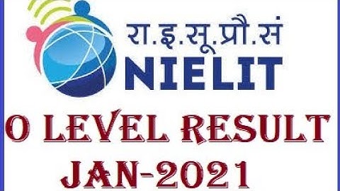 O Level Results| O Level Results Jan 2021|Nielit|Jan 2021 Results| O Level ka Result kab aayega