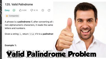 "Valid Palindrome Problem Solution | Check If a String is a Valid Palindrome (LeetCode Problem)"