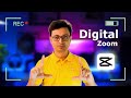 ডিজিটাল জুম করুন ক্যাপকাট দিয়ে খুব সহজে, How to Do Digital Zoom Effect in CapCut, Capcut Zoom Effect