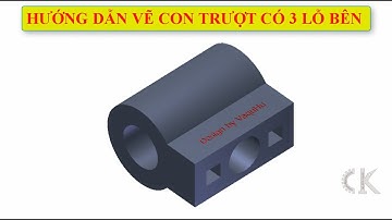Inventor - Hướng dẫn vẽ con trượt 3 lỗ bên - Bài tập 61
